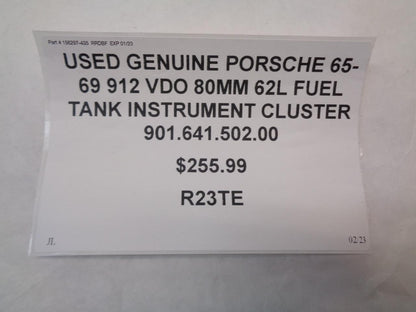 GENUINE PORSCHE 65-69 912 VDO 80MM 62L FUEL INSTRUMENT CLUSTER 90164150200 R23TE