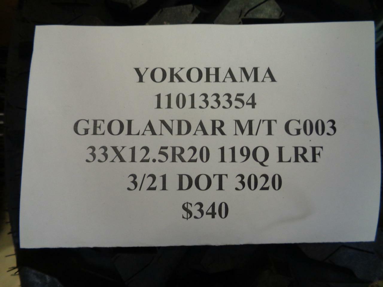 1 NEW YOKOHAMA GEOLANDAR M/T G003 33 12.5 20 119Q LRF TIRE 110133354 Q1