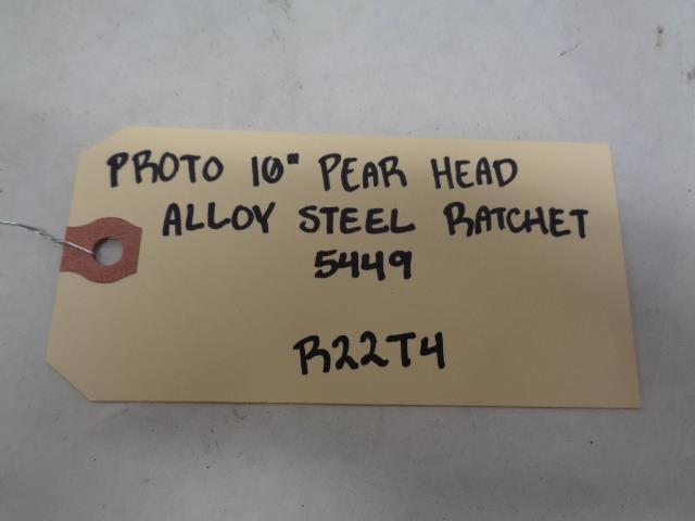 1-PROTO 10IN PEAR HEAD ALLOY STEEL RATCHET 5449 R22T4