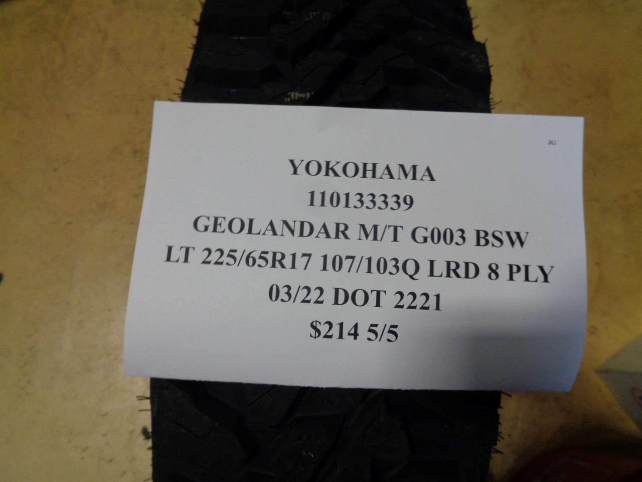 4 YOKOHAMA GEOLANDAR MT G003 BSW LT 225 65 17 107/103Q 8PLY TIRES 110133339 BQ2