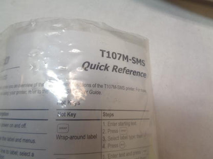 USED TYCO TE T107M-SMS LABEL MAKER W/ LABEL ROLLS R4
