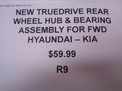 NEW TRUEDRIVE REAR WHEEL HUB & BEARING ASSY for FWD HYAUNDAI/KIA  REPH285921 R9