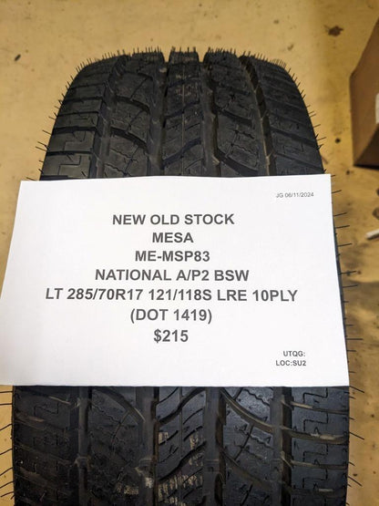 NOS MESA NATIONAL A/P2 BSW LT 285 70 17 121/118S LRE 10PLY TIRE MSP83 CQ2