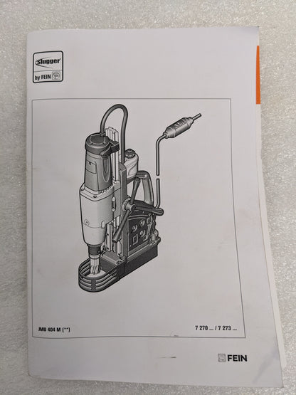 FEIN DRILL JMU 404 M 72706061090 MAGNETIC BASE DRILL